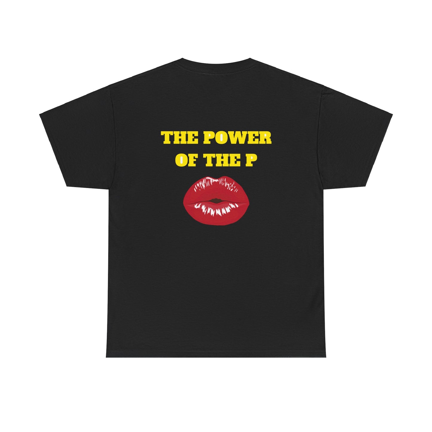 The Power Of The P Unisex Tee